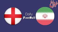 ترکیب تیم ملی ایران و انگلیس در مقابل یکدیگر