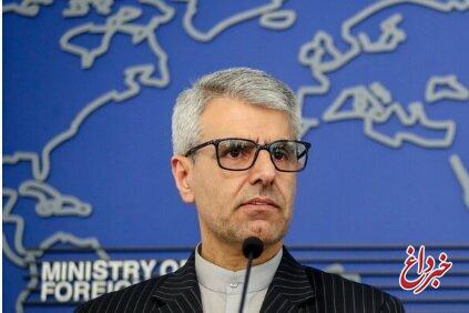 بقایی:تبعات فعال شدن ماشه متوجه اروپا و اسرائیل خواهد شد/یکی از مقام‌های آژانس از ایران بازدید خواهد کرد/شیوه نامه جدید همکاری با آژانس تعریف خواهد شد